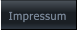 Impressum Impressum